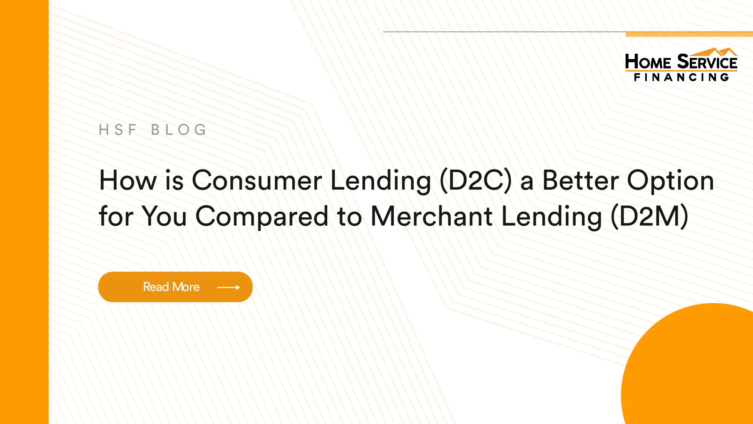 How is Consumer Lending (D2C) a Better Option for You Compared to Merchant Lending (D2M)